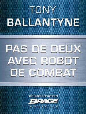 cover image of Pas de deux avec robot de combat